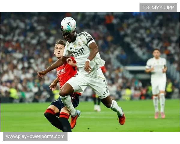 奥萨苏纳对阵皇家马德里，穆尼奥斯表现受关注